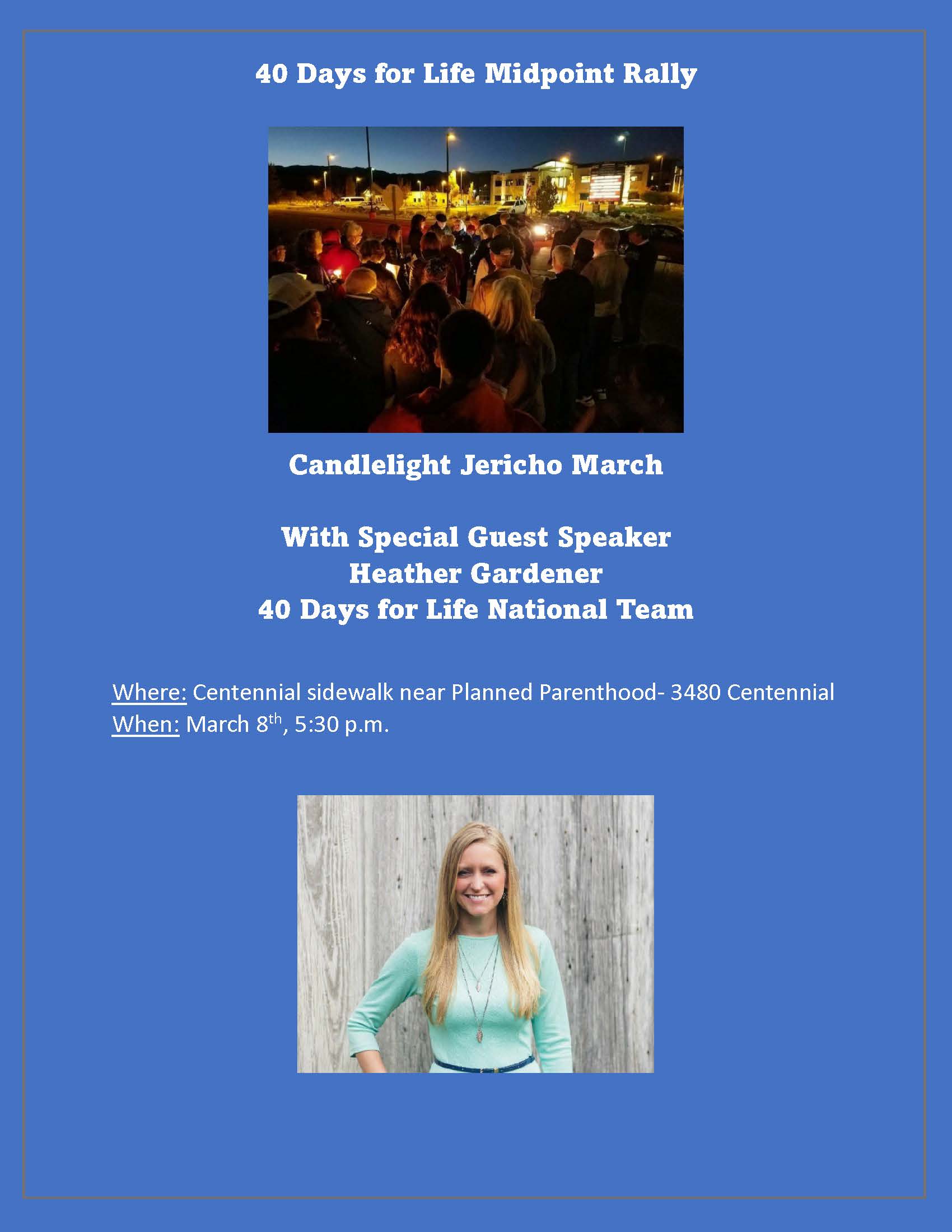 40 Days for Life Mid-Point Rally and Candelit Jericho March